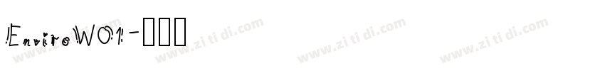 EnviroW01字体转换