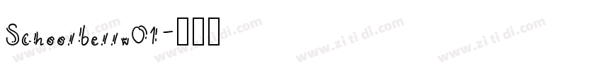 Schoolbellw01字体转换