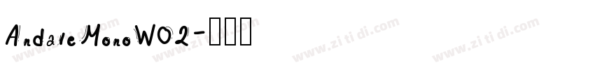 AndaleMonoW02字体转换
