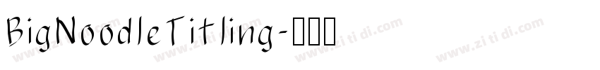 BigNoodleTitling字体转换