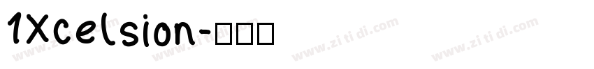 1Xcelsion字体转换