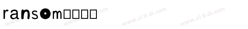ransom字体转换