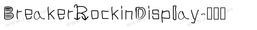 BreakerRockinDisplay字体转换