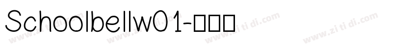 Schoolbellw01字体转换