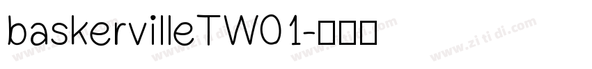 baskervilleTW01字体转换