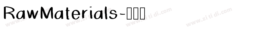 RawMaterials字体转换