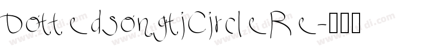 DottedsongtiCircleRe字体转换