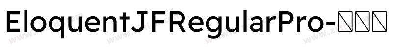 EloquentJFRegularPro字体转换