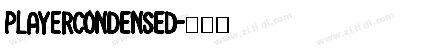 PlayerCondensed字体转换