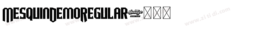 MesquinDemoRegular字体转换