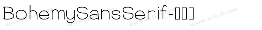 BohemySansSerif字体转换