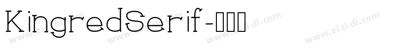 KingredSerif字体转换