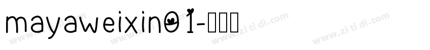 mayaweixin01字体转换