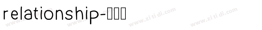 relationship字体转换 relationship字体转换