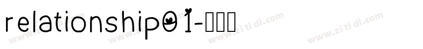 relationship01字体转换 relationship01字体转换