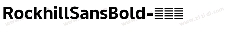 RockhillSansBold字体转换