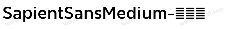 SapientSansMedium字体转换