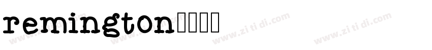 remington字体转换