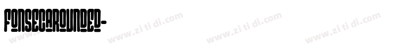 FonsecaRounded字体转换
