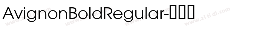 AvignonBoldRegular字体转换