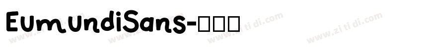EumundiSans字体转换