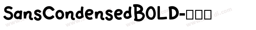 SansCondensedBOLD字体转换
