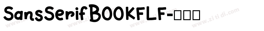 SansSerifBOOKFLF字体转换