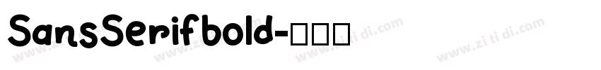 SansSerifbold字体转换