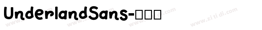 UnderlandSans字体转换