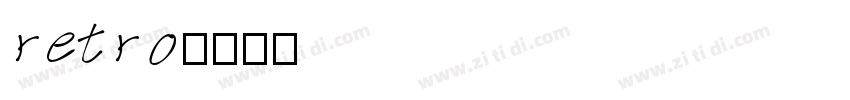 retro字体转换