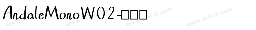 AndaleMonoW02字体转换