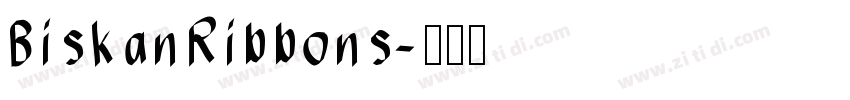 BiskanRibbons字体转换