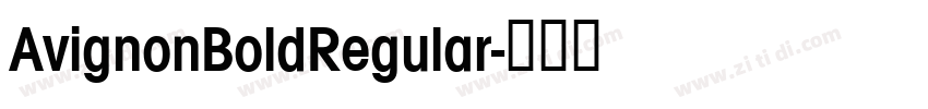 AvignonBoldRegular字体转换
