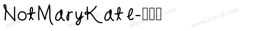 NotMaryKate字体转换