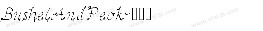 BushelAndPeck字体转换