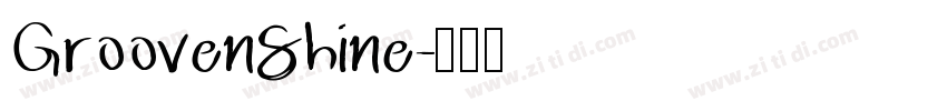 GroovenShine字体转换
