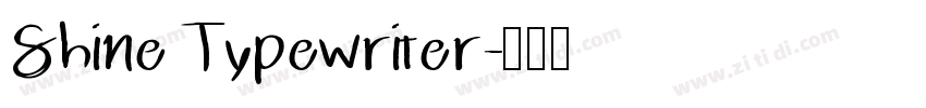 ShineTypewriter字体转换