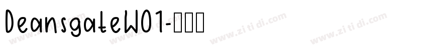 DeansgateW01字体转换