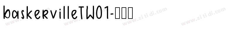 baskervilleTW01字体转换
