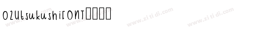 02UtsukushiFONT字体转换