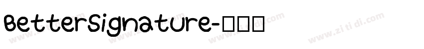 BetterSignature字体转换