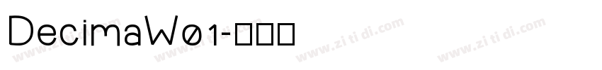 DecimaW01字体转换