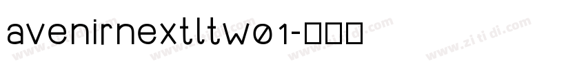 avenirnextltw01字体转换