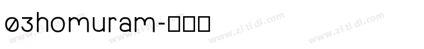 03homuram字体转换
