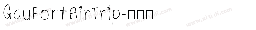 GauFontAirTrip字体转换