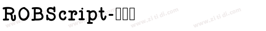 ROBScript字体转换