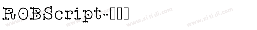 ROBScript字体转换