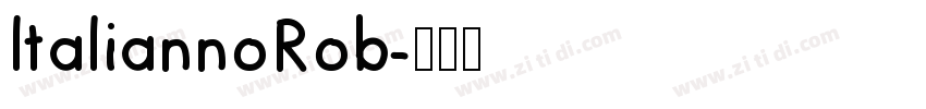 ltaliannoRob字体转换