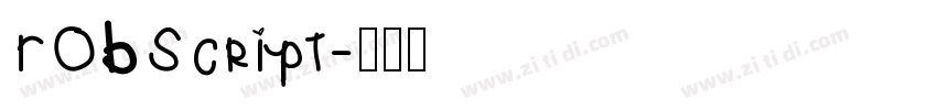 ROBScript字体转换