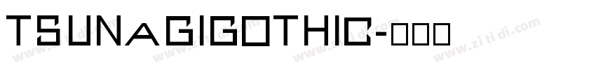 TsunagiGothic字体转换